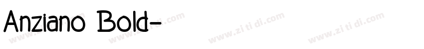 Anziano Bold字体转换